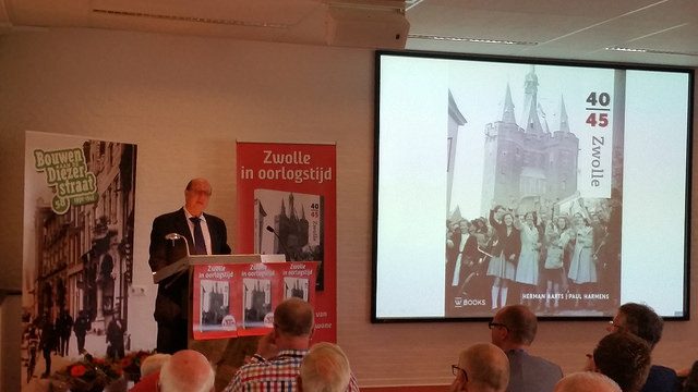 Boekpresentatie 'Zwolle 40-45' van Herman Aarts en Paul Harmens